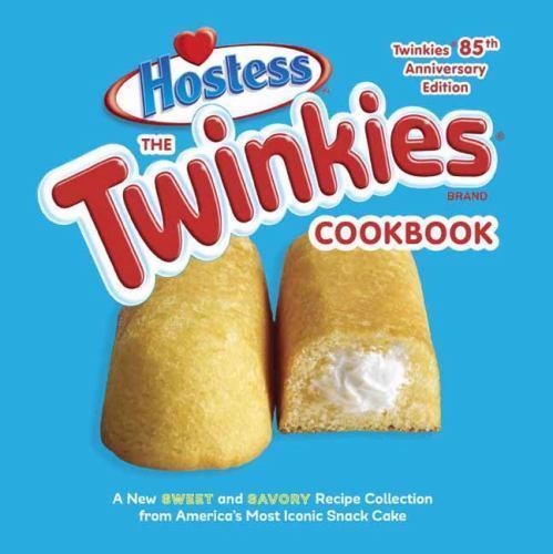 The twinkies cookbook - twinkies,