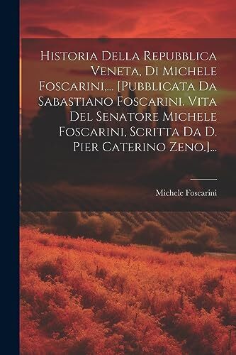 Foscarini historia della - historia,