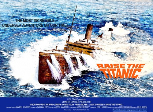 Raise the titanic - titanic, uk