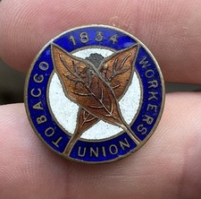 Vintage Tobacco Workers Union 1834 Enamel Badge - 26mm