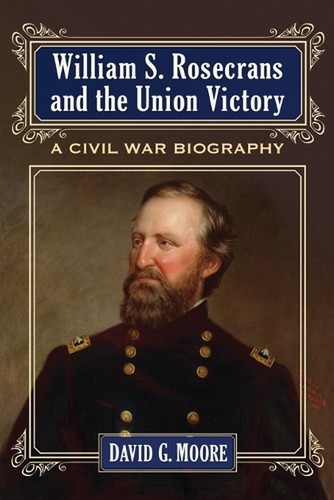William rosecrans and the - s.,