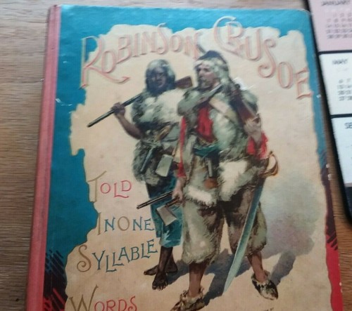 Robinson crusoe told one - crusoe,