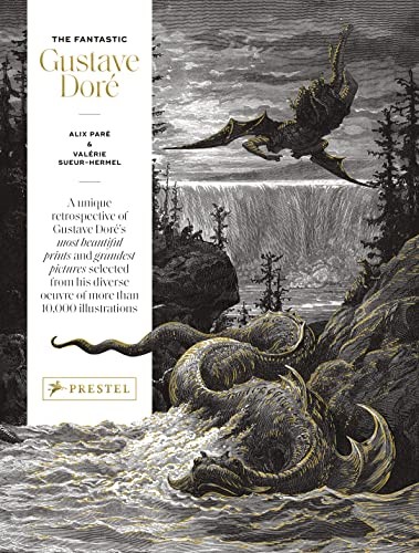 The fantastic gustave dore - the,