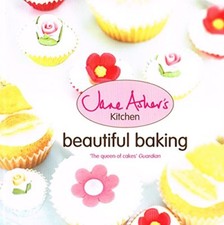 Beautiful Baking :-Jane  Asher