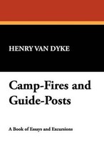 Camp-Fires and Guide-Posts: A
