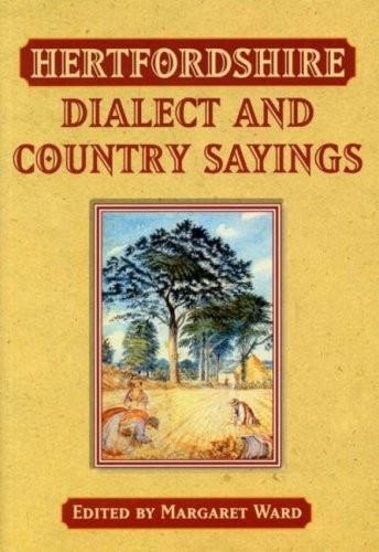 Hertfordshire dialect and - hertfordshire,