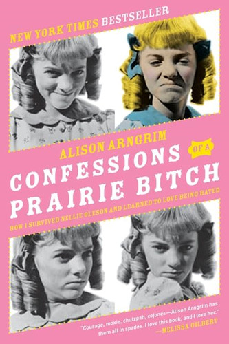 Confessions prairie - confessions, of