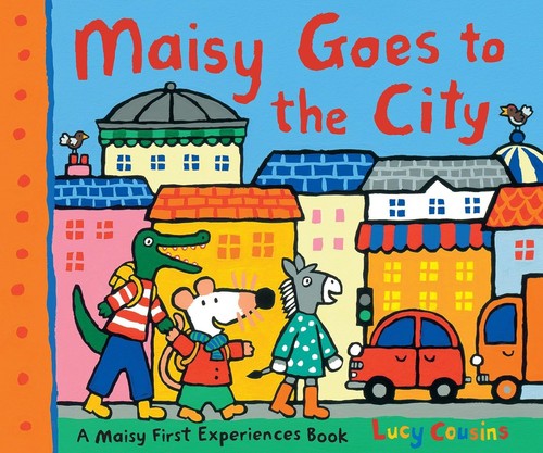 Maisy goes the city a - the,
