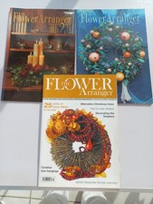 The Flower Arranger Magazines - Winter 1999, 2000 And 2009