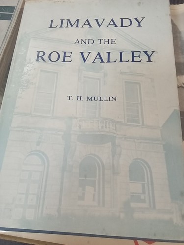 Limavady and the roe valley - and,
