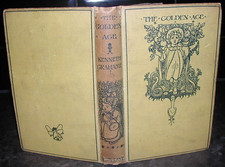 KENNETH GRAHAME The GOLDEN AGE 1900 HARDBACK BOOK Victorian Childhood FAIRY TALE