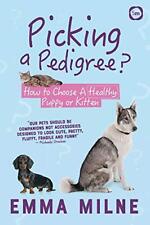 Picking a Pedigree: How to