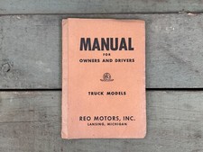 Vintage 1949 REO Trucks Owner & Driver's Manual All Models D19 to C-256 
