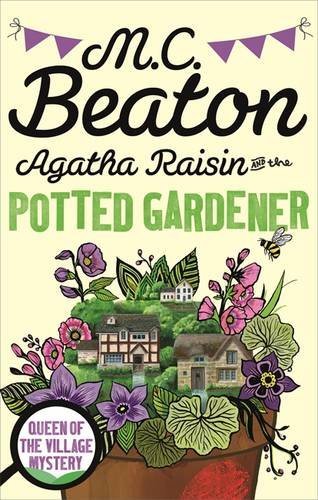 Agatha raisin and the potted - agatha,