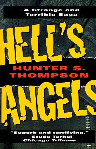 Hunter thompson hell s - thompson, hell's