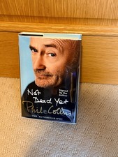 Phil Collins Not Dead Yet:  (Hardcover, 2016) Signed /autographed  New