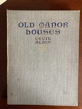 Old Manor Houses Cecil Aldin