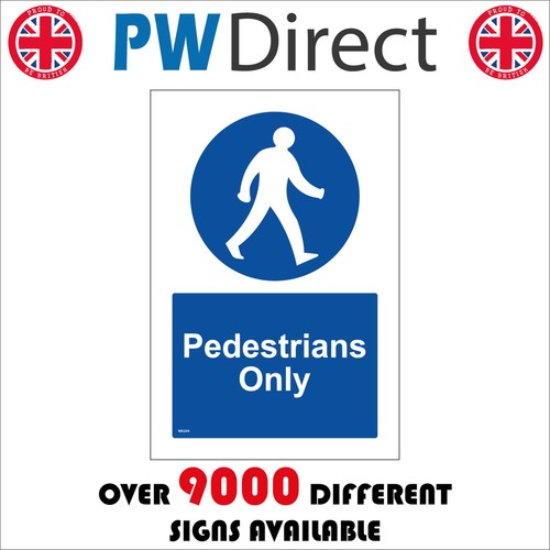 Sign pedestrians only - pedestrians, precinct