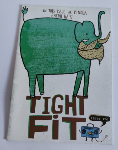 Tight fit fanzine - tight,