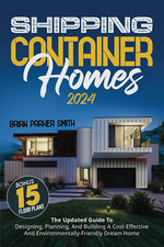 Shipping Container Homes: the