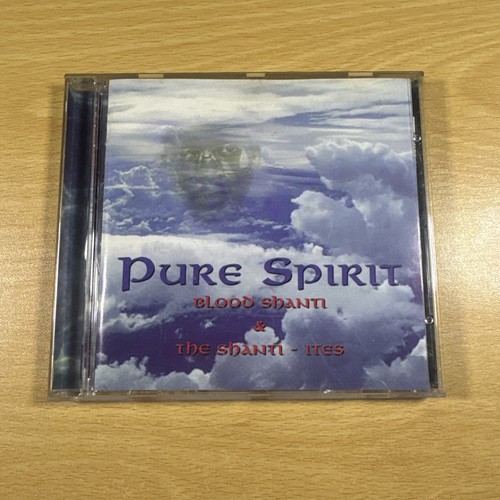 Pure spirit blood shanti - -,