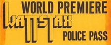POLICE PASS Premiere Movie Ticket February 4, 1973 WATTSTAX Watts Riots RARE 