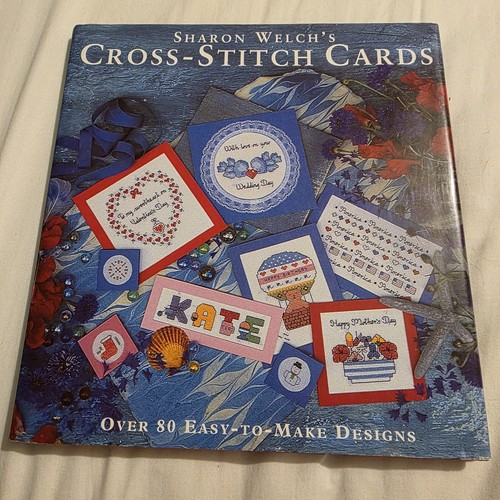 Sharon welch cross stitch - welch’s, cross-stitch