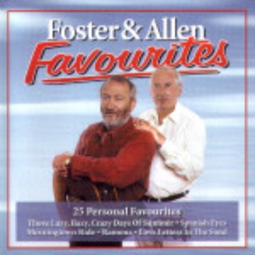 Foster and allen favourites - and,