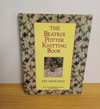The Beatrix Potter Knitting Book by Pat Menchini Hardback Book 1987