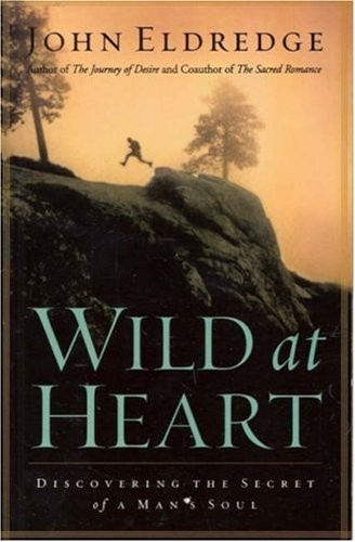Wild heart discovering the - at,