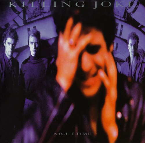 Killing joke night time - night,