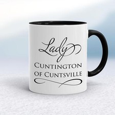 Lord & Lady C*ntington Mug