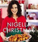 Nigella Christmas: Food, Family, Friends, Festivities-Nigella Lawson