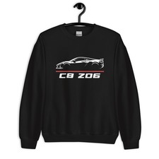 Premium Sweatshirt For Corvette C8 Z06 Car Owners Birthday Gift