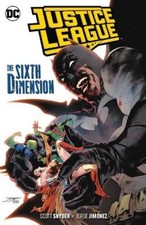 Justice League 4: The Sixth Dimension