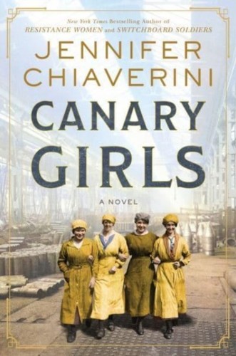 Canary girls novel by - girls,