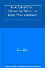 Jane Asher's Easy Celebration