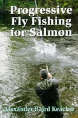 Progressive fly fishing for - fly,