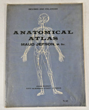 Vintage Anatomical Atlas Revised And Enlarged By Maud Jepson M. Sc. Paperback