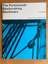 PORTSMOUTH BLOCKMAKING MACHINERY FOR SAILING VESSELS