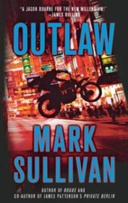 Outlaw: A Robin Monarch Novel