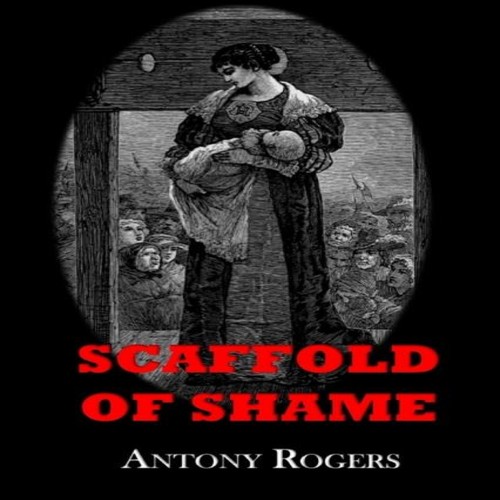 Scaffold shame antony - by,