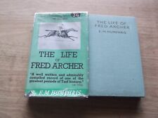 THE LIFE OF FRED ARCHER 1930 HUTCHINSON BOOKLOVERS LIBRARY FINE IN A GOOD D/W