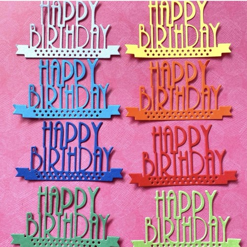 Happy birthday die cut - birthday,