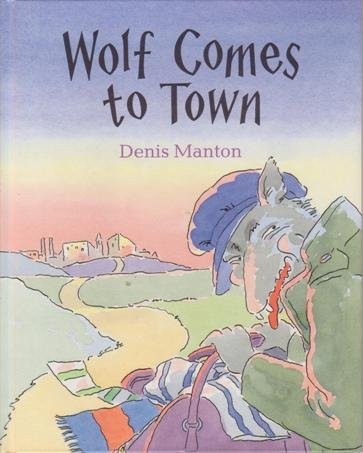 Wolf comes town manton - comes, to