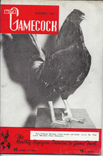VINTAGE POULTRY QUALITY MAGAZINE The Gamecock Devoted to GameFowl october 1959