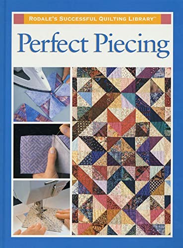 Perfect piecing rodale - perfect, rodale's