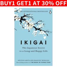 Ikigai: The Japanese Secret to a Long and Happy Life-by Hector Garcia Paperback