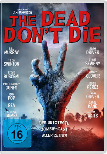 Dead dont die - dont, the