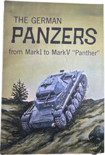WW2 German Panzers From Mark 1 to Mark 5 Panther Softcover Reference Book
